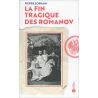 Pierre Lorrain - La fin tragique des Romanov