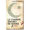 Le charme discret du Djihad