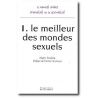 Alain Toulza - Le nouvel ordre mondial de la sexualité  - Tome 1