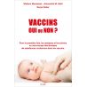 Stefano Montanari & Antonietta Gatti & Serge Rader - Vaccins oui ou non ?