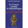 Laurent Lagartempe - Le Coran contre la République