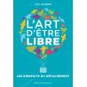 Père Joël Guibert - L'art d'être libre