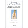 Jean-Jacques Boucher - Prières à la Vierge Marie