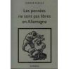 Germar Rudolf - Les pensées ne sont pas libres en Allemagne