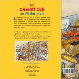 Le chantier au fil des mois