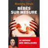 Blanche Streb - Bébés sur mesure