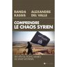 Alexandre del Valle - Comprendre le chaos syrien