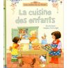 Fiona Watt - La cuisine des enfants