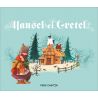 Frères Grimm - Hansel et Gretel