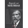 Collectif - Regards sur Maurras