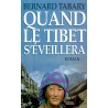 Quand le Tibet s'éveillera