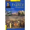 Lucien Bély - Histoire de France illustrée