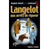 Langelot aux arrêts de rigueur