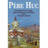 Père Huc - Souvenirs d'un voyage dans la Tartarie et le Thibet