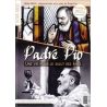 Collectif - Padre Pio une vie pour le salut des âmes