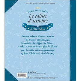 Antoine de Saint-Exupéry - Le cahier d'activités Le Petit Prince