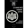 Frédéric Dupertout - Le Sano Ryu Karate Jutsu