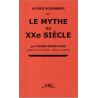 Pierre Grosclaude - Alfred Rosenberg et le Mythe du XX° siècle