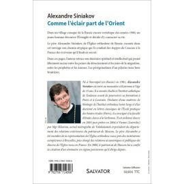 Père Alexandre Siniakov - Comme l'éclair part de l'Orient