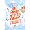 Jean-Philippe Arrou-Vignod - Une famille aux petits oignons Intégrale 2