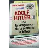 Pierre Jovanovic - Adolf Hitler ou la vengeance de la planche à billets