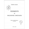 Etienne Gilson - Eléments de philosophie chrétienne