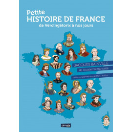 Petite histoire de France - De Vercingétorix à nos jours