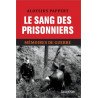 Aloysius Pappert - Le sang des prisonniers