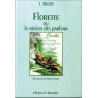 Florette ou la rivière des parfums