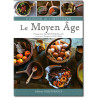 Françoise de Montmollin - Cuisine de l'histoire le Moyen Age