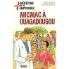 Micmac à Ouagadougou