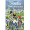 Opérations Trois Marches