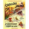 Caillou jaune suivi de Le gourmand vient de loin