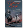 Baronne d'Orczy - Le Mouron Rouge Tome 3