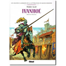 Ivanhoé - Les grands classiques de la littérature en BD