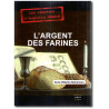 L'argent des farines