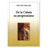 De la Cabale au progressisme