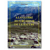 A la gloire du Créateur de la nature