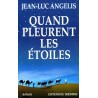 Quand pleurent les étoiles