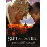 Sept ans au Tibet