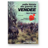 Petite Histoire des Guerres de Vendée