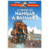 Francis Bergeron - Le hangar à bananes