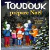 Marie-Laetitia & Arnaud de Garilhe - Toudouk prépare Noël