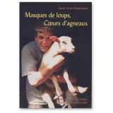 Masques de Loups, coeurs d'agneaux