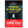 Michel Desmurget - La fabrique du crétin digital