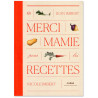 Merci Mamie pour les recettes