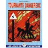 Tournants Dangereux