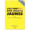 Adrien Abauzit - L'insurrection des Gilets Jaunes