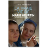 La vraie vie de Marie Heurtin