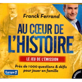 Franck Ferrand - Au coeur de l'histoire